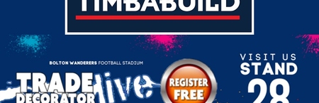 Timbabuild® at Trade Decorator Exhibition - Stand 28